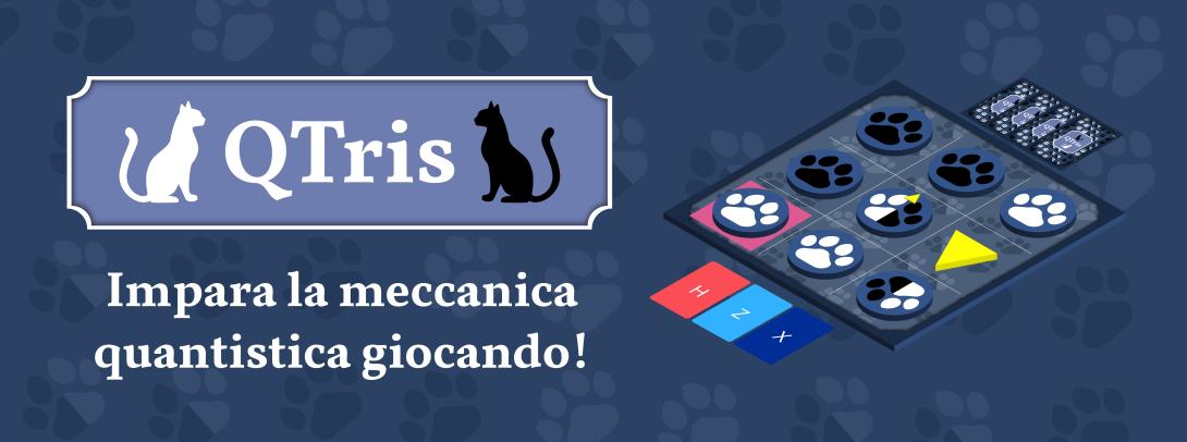 QTris: impara la meccanica quantistica giocando!